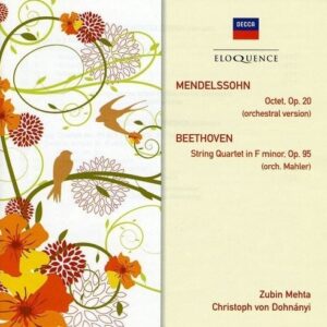 Mendelssohn: Octet / Beethoven: String Quartet No. 11 - Zubin Mehta