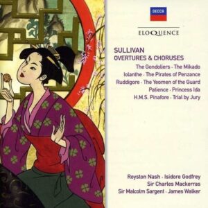 Sullivan: Overtures & Choruses - Royston Nash