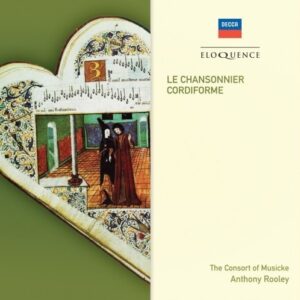 Le Chansonnier Cordiforme - The Consort of Musicke