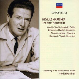 The First Recordings - Neville Marriner