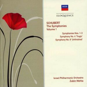 Schubert: Symphonies Nos.1, 3, 8, 2 & 4 - Vol.1 - Zubin Mehta