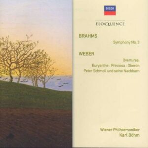 Brahms: Symphony No.3 / Weber: Overtures - Karl Böhm