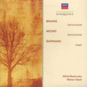 Brahms / Mozart / Baermann: Clarinet Quintets - Alfred Boskovsky