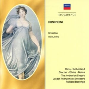Bononcini: Griselda (Highlights) - Joan Sutherland