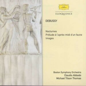Debussy: Images, Nocturnes, Prélude à l'après-midi d'un faune - Claudio Abbado