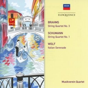 Brahms / Schumann / Wolf: String Quartets - Musikverein Quartet