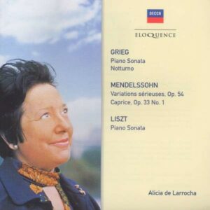 Grieg / Liszt / Mendelssohn - Alicia de Larrocha