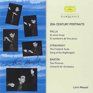 20th-Century Portraits: De Falla, Bartók & Stravinsky - Lorin Maazel