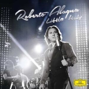 Little Italy - Roberto Alagna