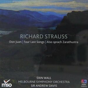 Strauss: Don Juan / Four Last Songs / Also Sprach Zarathustra - Melbourne Symphony Orchestra / Wall
