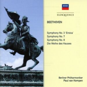 Beethoven: Symphonies Nos.3, 7 & 8 - Paul van Kempen