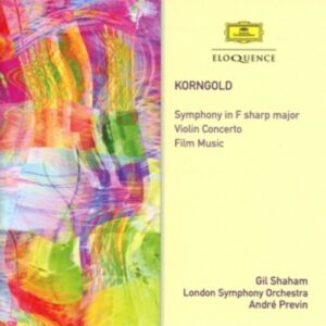 Korngold: Symphony, Violin Concerto - Gil Shaham