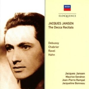 Decca Recitals (Debussy, Chabrier, Ravel, Hahn) - Jacques Jansen
