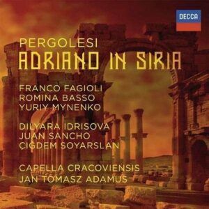 Pergolesi: Adriano In Syria - Franco Fagioli