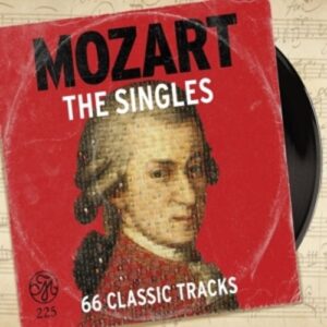 Mozart 225 – The Singles (66 Classic Tracks)