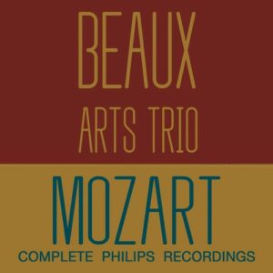Mozart: Complete Piano Trios - Beaux Arts Trio