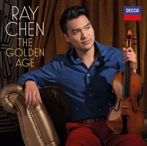 The Golden Age - Ray Chen