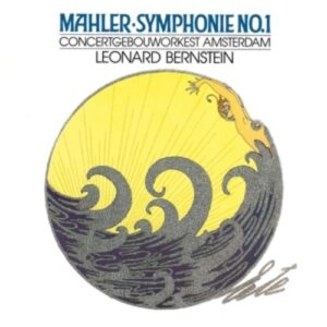 Mahler: Symphony No.1 In D Major - Leonard Bernstein