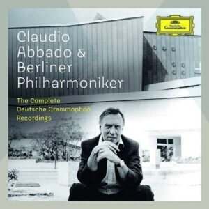 The Complete Deutsche Grammophon Recordings - Claudio Abbado & Berliner Philharmoniker