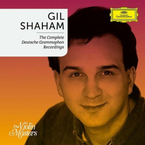 The Complete Deutsche Grammophon Recordings - Gil Shaham