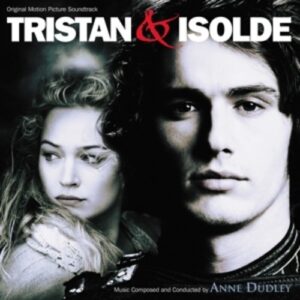 Tristan & Isolde - Anne Dudley