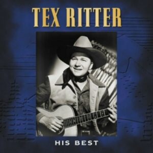 His Best - Tex Ritter