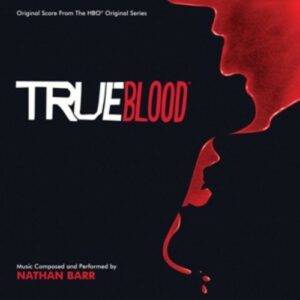 True Blood (Score) - Nathan Barr