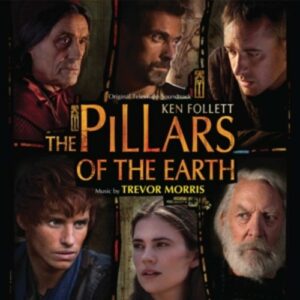 Pillars Of The Earth - Trevor Morris