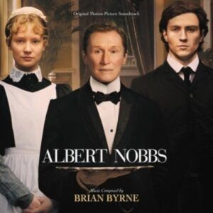 Albert Nobbs - Brian Byrne