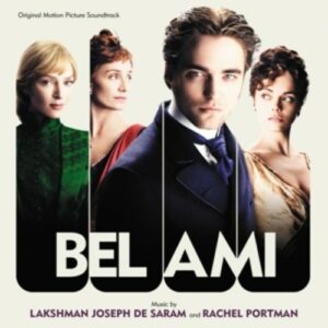Bel Ami - Rachel Portman & Lakshman Joseph de Saram