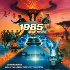 1985 At The Movies - Alan Silvestri & Dave Grusin