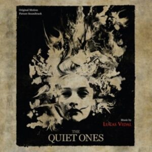 The Quiet Ones - Lucas Vidal