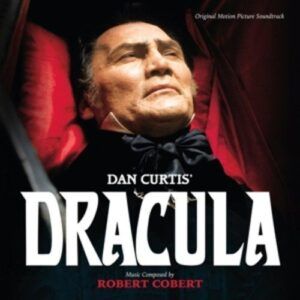 Dan Curtis' Dracula - Robert Cobert