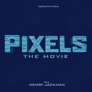 Pixels - Henry Jackman