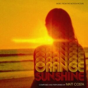 Orange Sunshine - Matt Costa