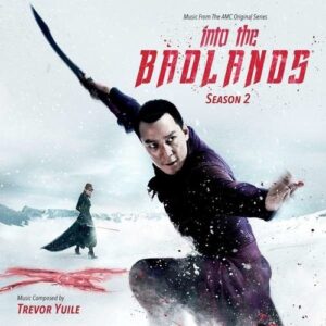 Into The Badlands: Season 2 (OST) - Trevor Yuile
