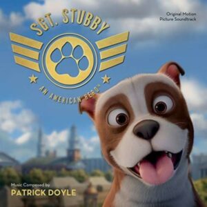 gt. Stubby: An Unlikely Hero (OST) - Patrick Doyle
