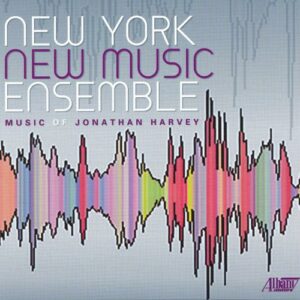 New York New Music Ensemble Plays Music of Jonathan Harvey