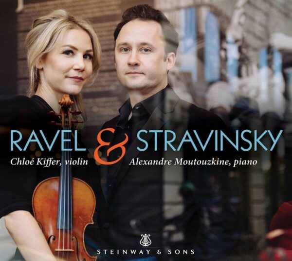 Ravel & Stravinsky - Chloe Kiffer
