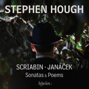 Scriabin, Janacek: Sonates & Poems