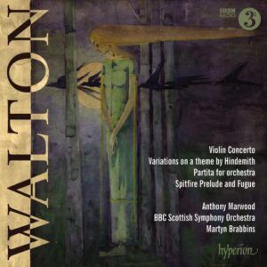Sir William Walton : Œuvres pour violon. Marwood, Brabbins.