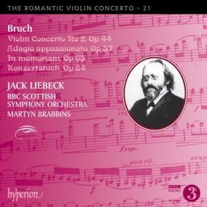 Bruch: Violin Concerto No 2 & Other Works - Jack Liebeck