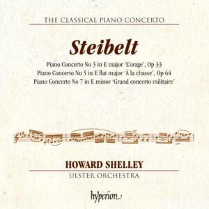 D. Steibelt: Piano Concertos No.3, 5, 7 - Shelley, Howard