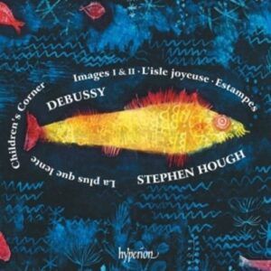 Claude Debussy: Piano Music - Stephen Hough