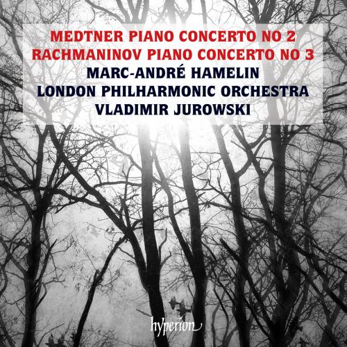 Rachmaninov / Medtner: Piano Concertos - Marc-Andre Hamelin