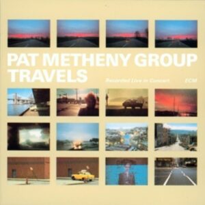 Travels (180 Gr. Vinyl) - Pat Metheny Group