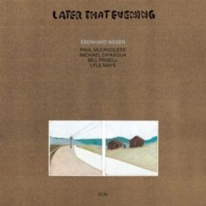 Later That Evening - Weber