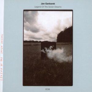 Legend Of The Seven Dreams - Garbarek