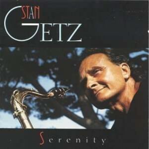 Serenity - Getz