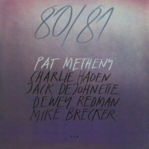80 / 81 - Metheny